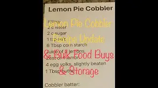 Lemon Pie Cobbler Update & Bulk Food Buys and Storage