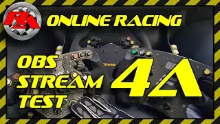RacerAlex OBS Live Stream Test 4A
