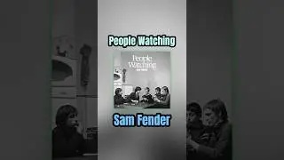 People Watching by Sam Fender Redux Review