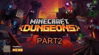 Minecraft Dungeons Story Mode Gameplay: Exploring The Creepy Crypt