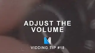 Adjust the Volume (Volume Envelope) | Vidding Tip #18
