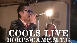 クールス ステージトラック野外ライブ バイカー キャンプ HORI'S CAMP M T G
