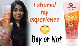Ayouthveda fruit power face wash gel || Honest Review