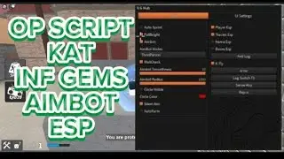 Roblox Script! | KAT | INF Gems, Aimbot, ESP | (Pastebin) (Raw) Working 2023