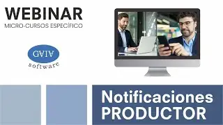 #30 WEBINAR Notificador | PRODUCTOR |