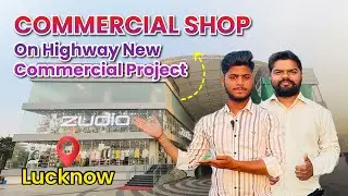 Lucknow On Highway New commercial project | Commercial property in Lucknow | #commercialproperty