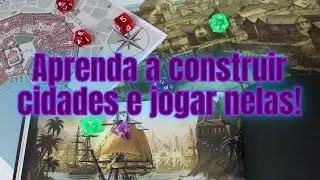 TUDO que vc precisa saber sobre como CRIAR CIDADES no RPG para rodar sua campanha