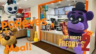 (AW MOVIE!) THE POPEYES FNAF 2 MEAL! 
