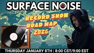 Surface Noise | Record Show Road Map 2026 + The Latest Debates in Vinyl Record Collecting!