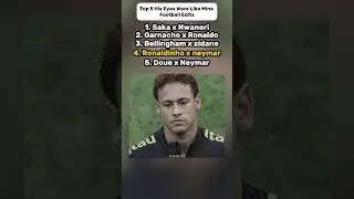 Top 5 &ldquo;His Eyes Were Like Mine&rdquo; Football Edits 🤩 #football