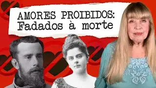 Amores Proibidos: Fadados à morte | Coluna 'Prazer, Valderez'