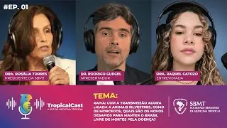 TropicalCast | Ep 01 - Raiva: transmiss&atilde;o ligada a animais silvestres
