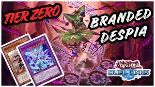 TIER 0 BRANDED DESPIA DECK DUEL LINKS | RANKED GAMEPLAY & META BREAKDOWN