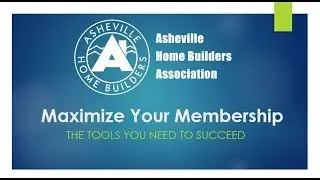 AHBA Maximize Your Membership: The Tools You Need to Succeed