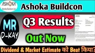 Ashoka Buildcon Q3 Results 2026 | Ashoka Buildcon Share Latest News | Ashoka Buildcon Result Today