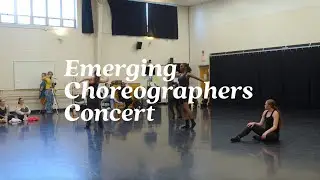 Behind the Scenes: 2025 Emerging Choreographers Concert