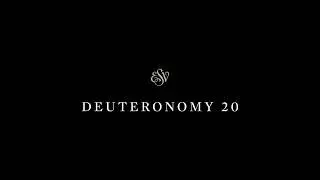 Deuteronomy 20 - English Standard Version (ESV)
