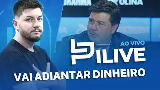 (PILIVE) AO VIVO FALANDO DE GRÊMIO | DINHEIRO ENTRANDO PARA O TRICOLOR | LIVE DO PILAR