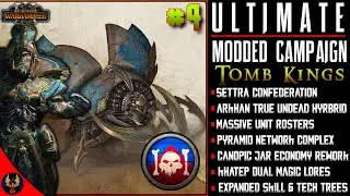 Undead Legions Outnumbered By Orcs | Ultimate Modded Tomb Kings Campaign #4 - Warhammer 3
