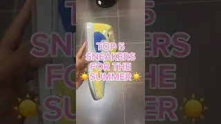 Top 5 Sneakers For The Summer #sneakers #jordan #airjordan #shorts