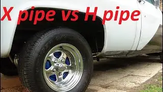 x pipe vs h pipe sound small block chevy  c10