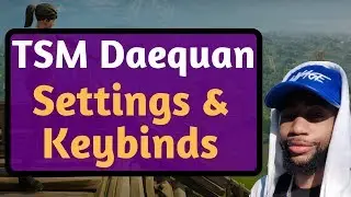 TSM Daequan Fortnite Settings & Keybinds [2018]