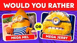 Would You Rather DESPICABLE ME 4 Edition! Quiz Luna