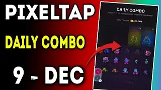 Pixel Tap Daily Combo 9 Dec 2024 | Today Pixeltap By Pixelverse Daily Combo | AGP | #pixeltap