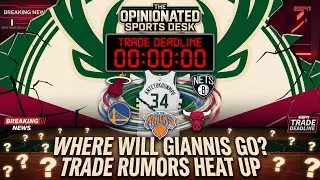 The Unthinkable Giannis Trade Scenarios