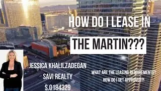 How do I lease a condo at The Martin high rise in Las Vegas? Luxury leasing high rise.