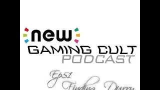 New Gaming Cult Podcast 51 - Finding Durry