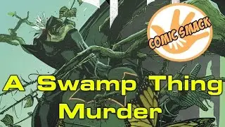 A Swamp Thing Murder | Batman #23