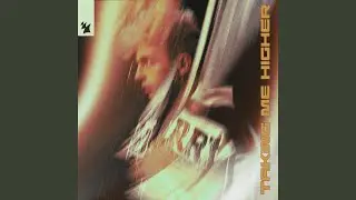 Taking Me Higher (Extended Mix)