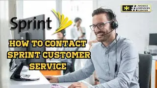 How To Contact Sprint Customer Service And Activate A New Sprint SIM Card