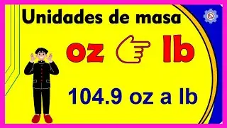 Convertir ONZAS a LIBRAS ( oz a lb ) - Ejemplo Resuelto 💥