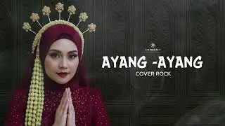 AYANG AYANG || ROCK COVER
