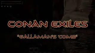 Conan Exiles - 