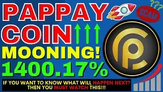 PAPPAY Coin Mooning Again By 1400.17% |Ormeus Cash News|Alpha Brain Capital News|Cryptocurrency News