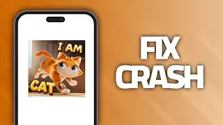 How To Fix I Am Cat App Crash | Final Solution