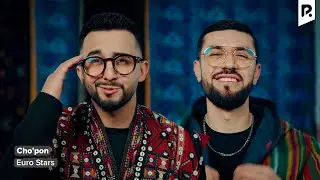 Euro Stars - Cho'pon | Евро Старс - Чупон