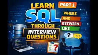 SQL WHERE Clause with AND & OR Operators | Learn SQL Through Interview Questions #1