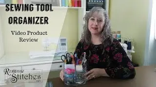 Sewing Tool Organizer ~ Product Review