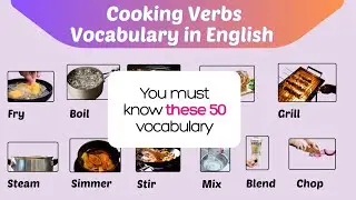 Cooking Verbs | Cooking Action Verbs in English | Cooking Vocabulary with Pronunciation