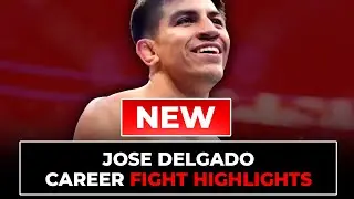 Jose Delgado Fight Highlights | Updated in 2025