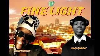 Fine Light (Feat. Crayzee kid)