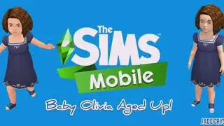 The Sims Mobile: Baby Liv Aged Up!