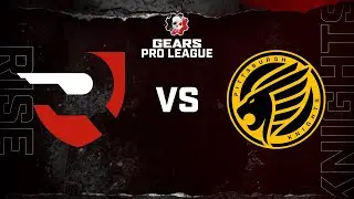 Rise vs Pittsburgh Knights | Gears Pro League | Split 1 Day 8