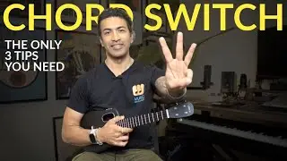 The BEST 3 TIPS to Change Ukulele Chords FASTER