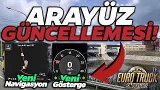 ARAY&Uuml;Z G&Uuml;NCELLEMESİ! (1.58 G&uuml;ncellemesi!) | Euro Truck Simulator 2