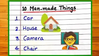 10 Man-made Things Name |  EVS activity | Man Made Things | Man Made Materials